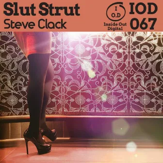 Slut Strut by Steve Clack