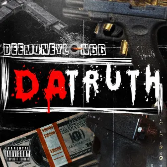 Da Truth by Unsigned Artists