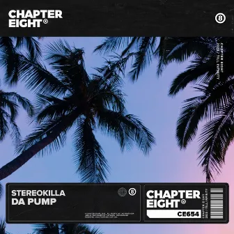 Da Pump by StereoKilla