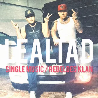 Lealtad by Rebeldes Klan