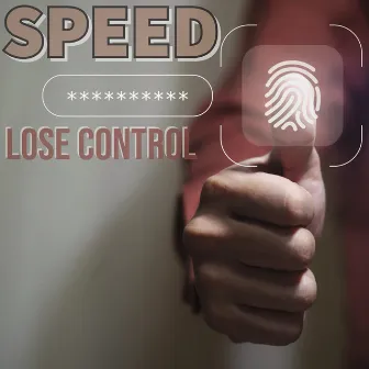 Lose Control by SPEED