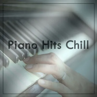 Piano Hits Chill by Ronald Emery