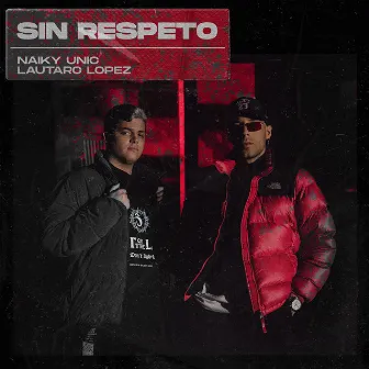 Sin Respeto by Naiky Unic