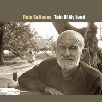 Tale of my Land by Rain Sultanov