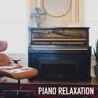 Piano Relaxation by Laurent Denis