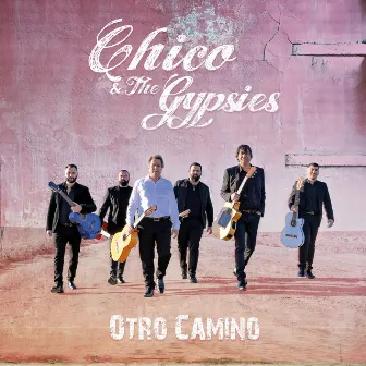 Otro Camino by Chico & The Gypsies