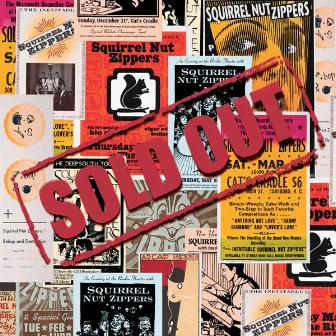 Sold Out by Squirrel Nut Zippers