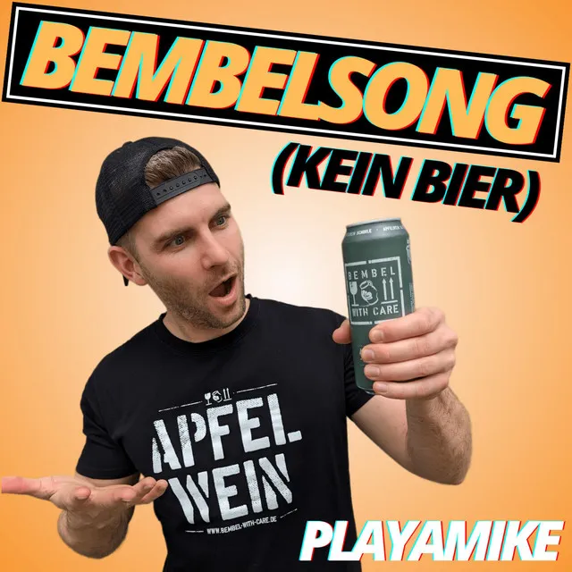 Bembelsong (Kein Bier)