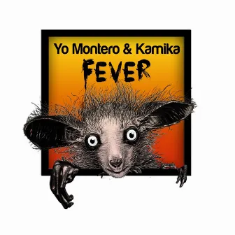 Fever by Kamika