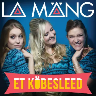 Et Köbesleed by LA MÄNG