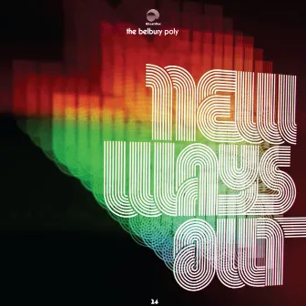 New Ways Out by Belbury Poly