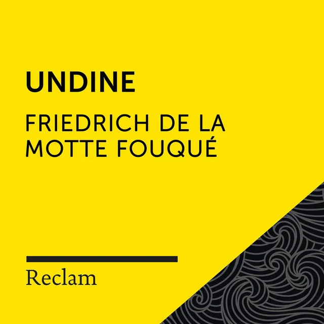 Fouqué: Undine (Reclam Hörbuch)