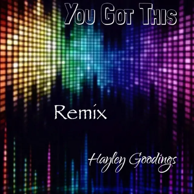 You Got This - Remix Version Produced by RVPH