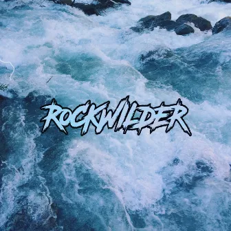 Rockwilder 2019 by Fredde Blæsted