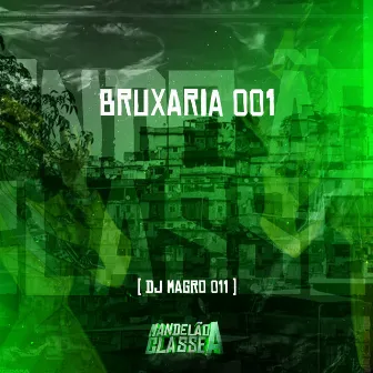 Bruxaria 001 by dj magro 011