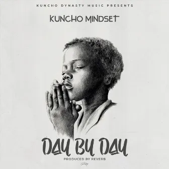 Day By Day by Kuncho Mindset