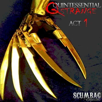 Quintessential: Act 1 by Q Strange