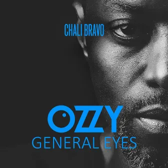 General Eyes by Chali ‘Bravo’ Mulalami