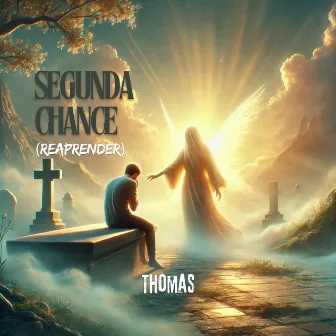 Segunda Chance (Reaprender) by Thomas