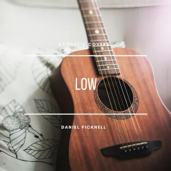 Low by Daniel Picknell