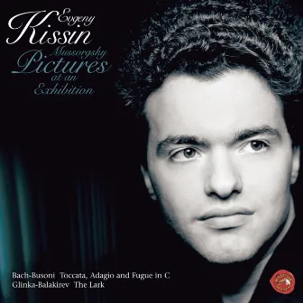 Mussorgsky: Pictures at an Exhibition by Evgeny Kissin