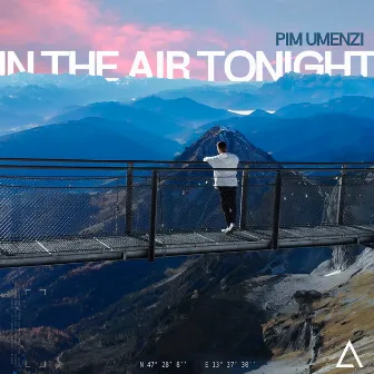 In The Air Tonight by Pim Umenzi