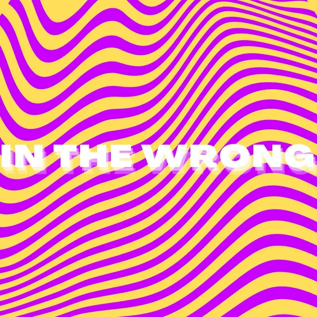 In the Wrong