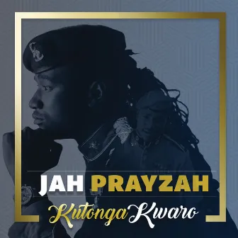 Kutonga Kwaro by Jah Prayzah