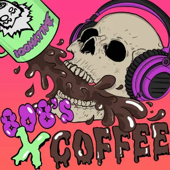 808's x Coffee by Ballyhoo!