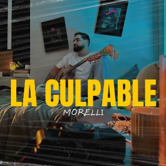 La Culpable by Morelli