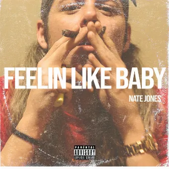 Feelin Like Baby by Nate Jones