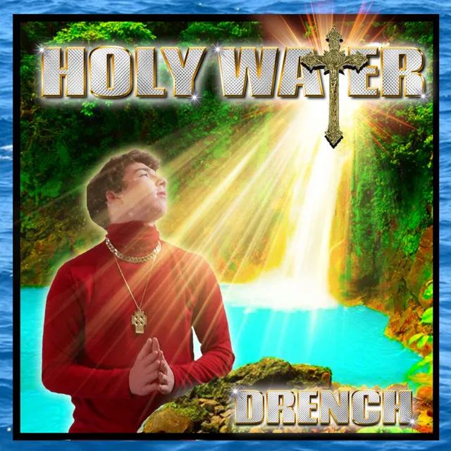 Holy Water