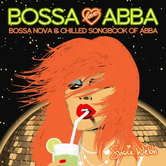 Bossa Loves Abba by Susie Webb