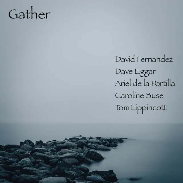 Gather