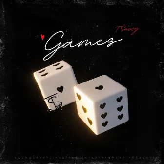 GaMeS by T.Savvy