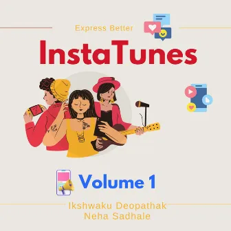 InstaTunes - vol. 1 by Neha Sadhale