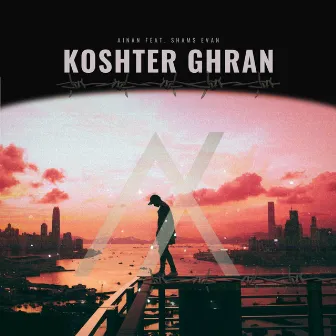 Koshter Ghran by Ainan