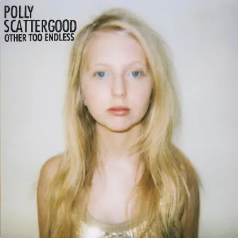 Other Too Endless by Polly Scattergood