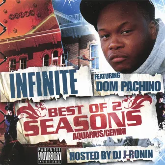 Best Of 2 Seasons - Aquarius/Gemini feat. Dom Pachino by Infinite