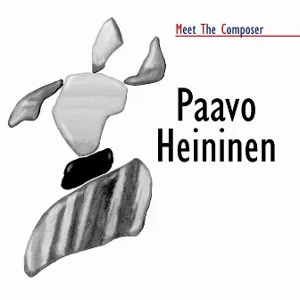 Meet The Composer - Paavo Heininen by Paavo Heininen