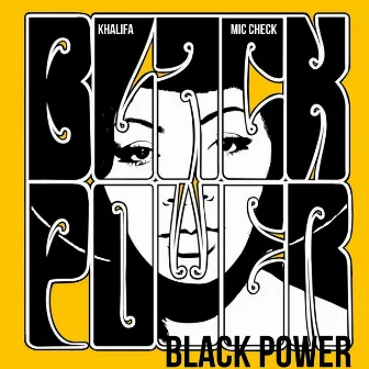 Black Power by Khalifa