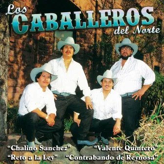 Chalino Sanchez by Los Caballeros del Norte