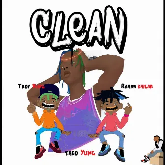 Clean by Theo Yung