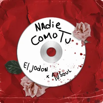 Nadie Como Tu by Aj Soul