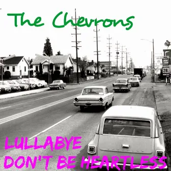 Lullabye by The Chevrons