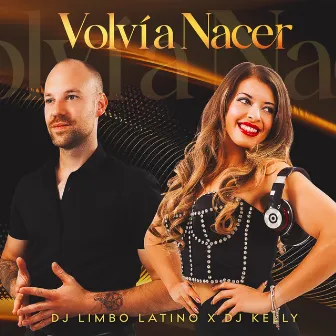 Volví a nacer by Dj Limbo Latino