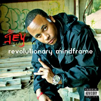 Revolutionary Mindframe by Jey