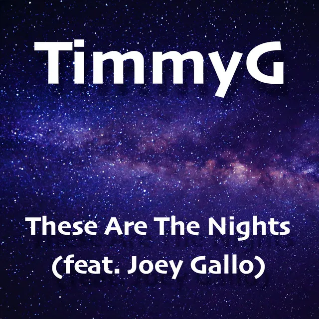 These Are the Nights [feat. Joey Gallo] - Radio Edit