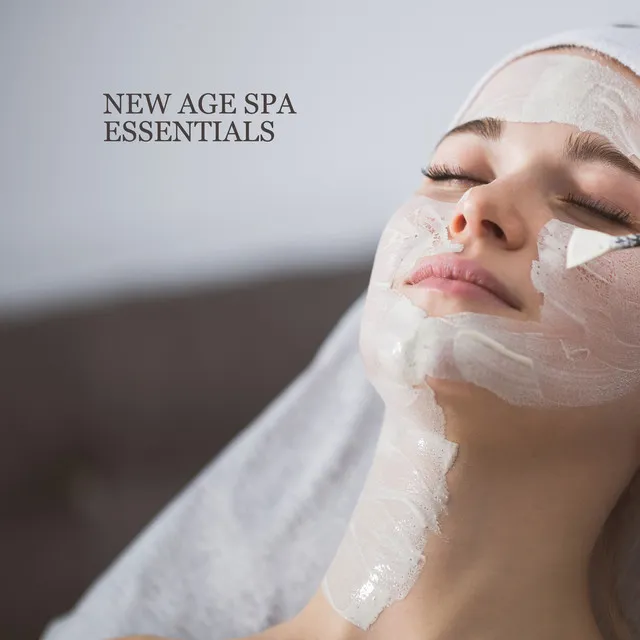 New Age Spa Essentials – Calm Instrumental Background for Luxury Spa Treatments, Massage & Relaxation, Wellness, Relax & Renew, Healing Power of Music