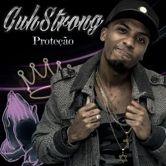 Proteção by Guhstrong